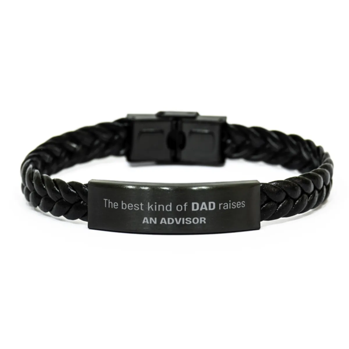 Advisor Dad Gifts, The best kind of DAD, Father's Day Appreciation Birthday Braided Leather Bracelet for Advisor, Dad, Father from Son Daughter