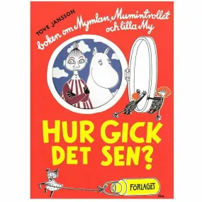 Hur gick det sen?